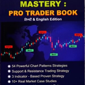 Chart Pattern Mastery: Pro Trader Book (Hindi & English Edition)